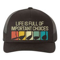 Life Is Full Of Important Choices Vintage Golf Golfer Yupoong Adult 5-Panel Trucker Hat