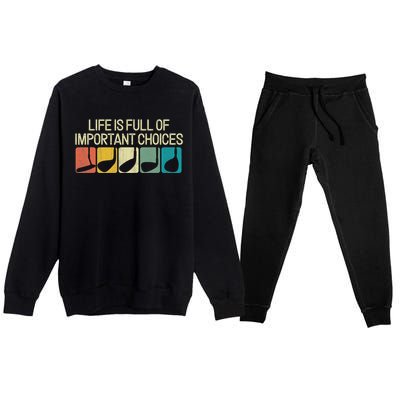 Life Is Full Of Important Choices Vintage Golf Golfer Premium Crewneck Sweatsuit Set