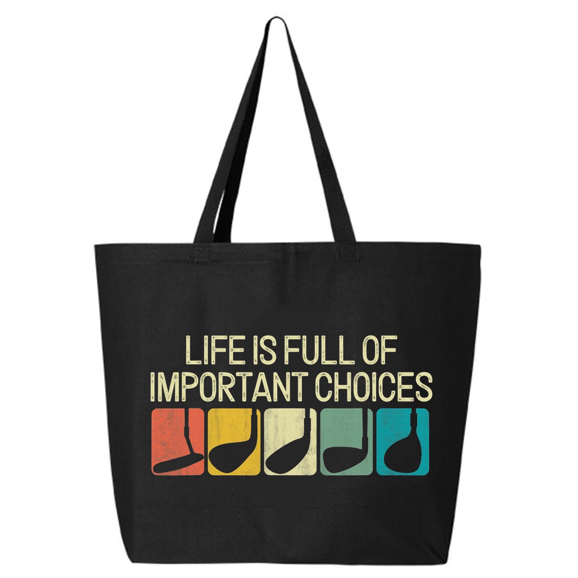 Life Is Full Of Important Choices Vintage Golf Golfer 25L Jumbo Tote