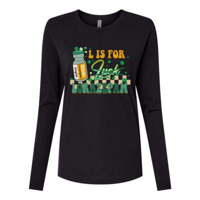 L Is For Lorazepam St Patrick's Day Nurse Pharmacist Crna Womens Cotton Relaxed Long Sleeve T-Shirt