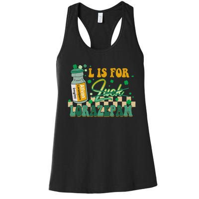 L Is For Lorazepam St Patrick's Day Nurse Pharmacist Crna Women's Racerback Tank