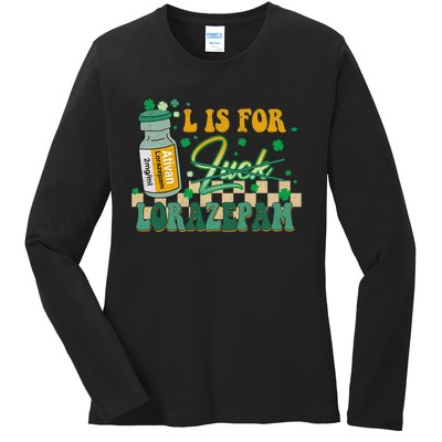 L Is For Lorazepam St Patrick's Day Nurse Pharmacist Crna Ladies Long Sleeve Shirt