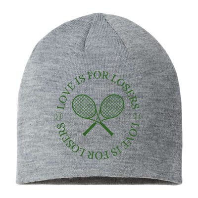 Love Is For Losers Tennis Funny For Tennis Player Sustainable Beanie