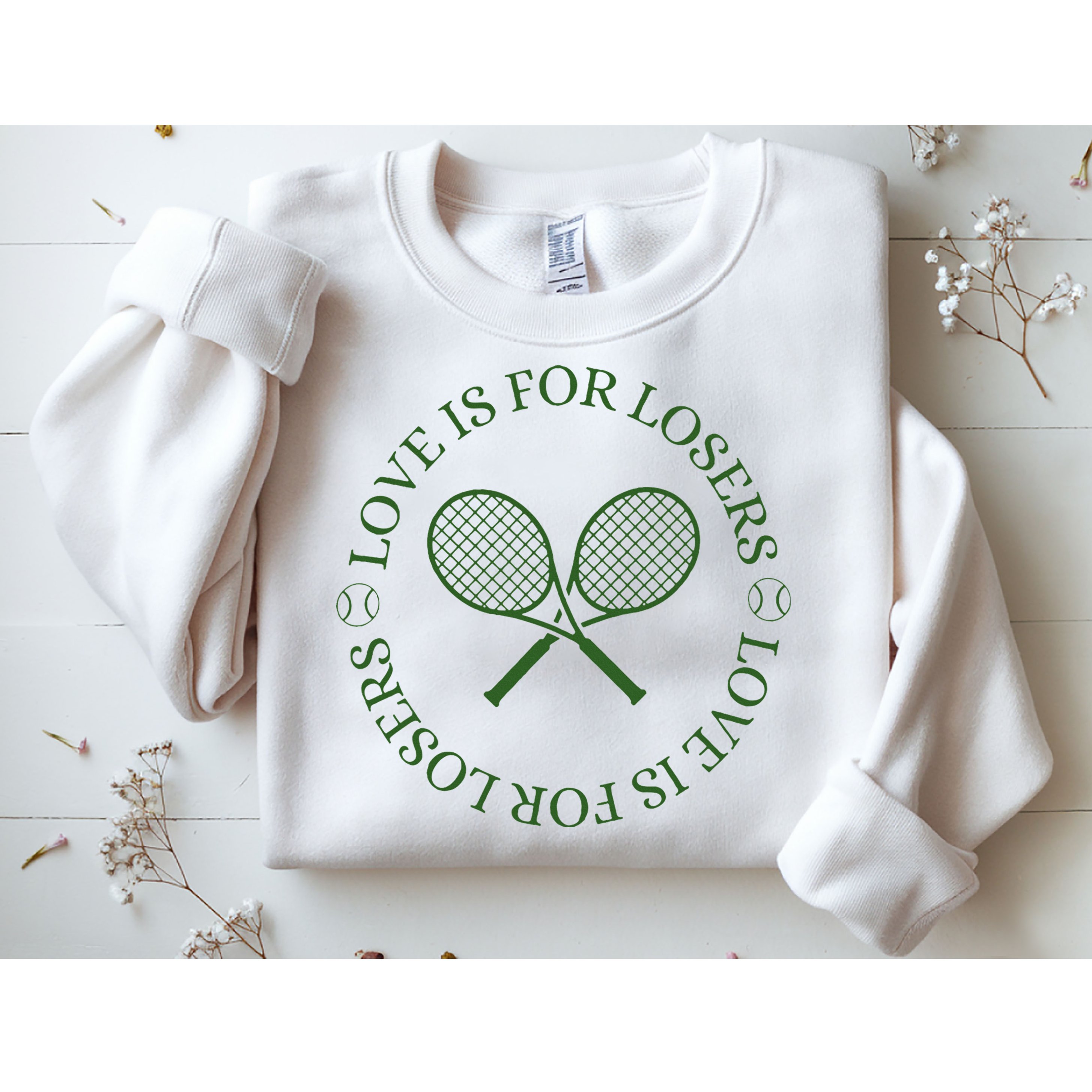 Love Is For Losers Tennis Funny For Tennis Player Sweatshirt