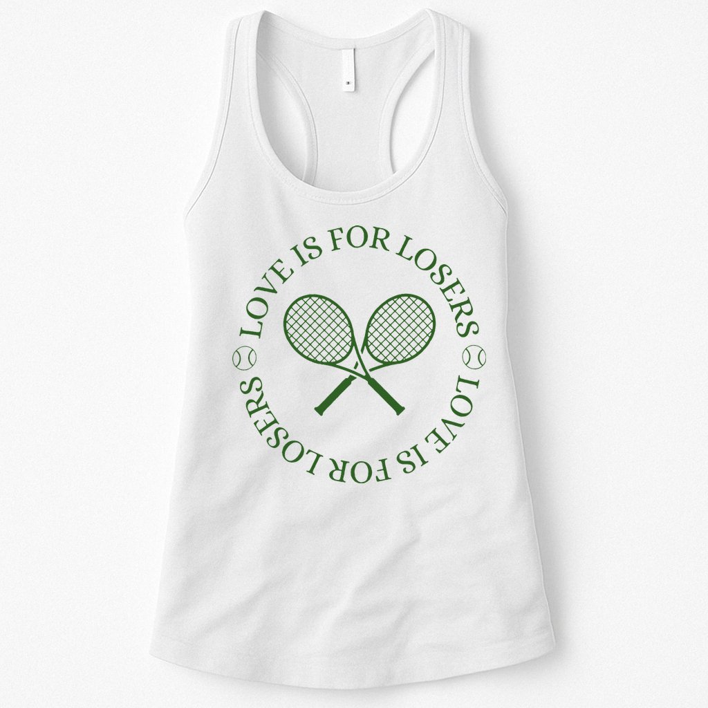 Love Is For Losers Tennis Funny For Tennis Player Womens Tank Top