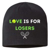 Love Is For Losers Tennis Sustainable Beanie