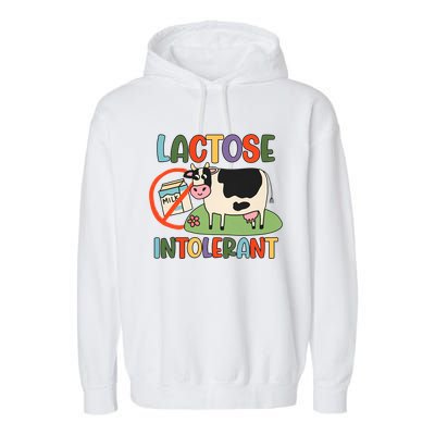 Lactose Intolerant Funny Sarcastic Meme Garment-Dyed Fleece Hoodie