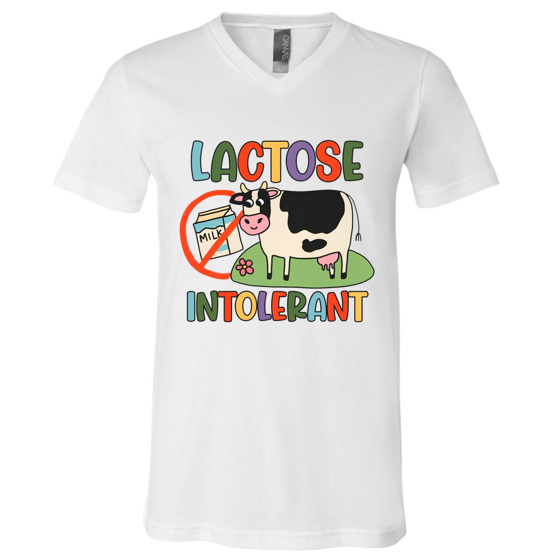 Lactose Intolerant Funny Sarcastic Meme V-Neck T-Shirt