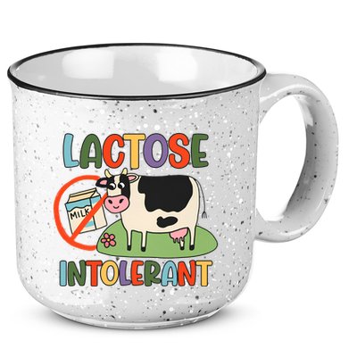 Lactose Intolerant Funny Sarcastic Meme 15oz Campfire Ceramic Mug