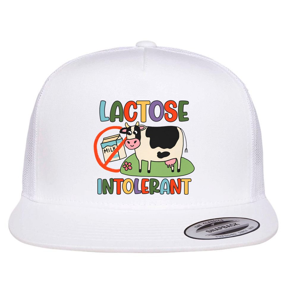 Lactose Intolerant Funny Sarcastic Meme Flat Bill Trucker Hat