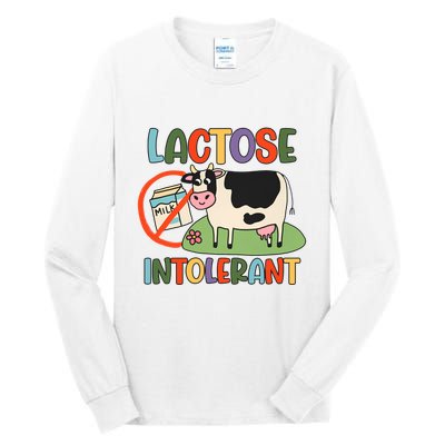 Lactose Intolerant Funny Sarcastic Meme Tall Long Sleeve T-Shirt