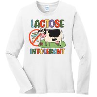 Lactose Intolerant Funny Sarcastic Meme Ladies Long Sleeve Shirt