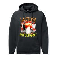 Lactose Intolerant Funny Sarcasm Oddly Specific Performance Fleece Hoodie