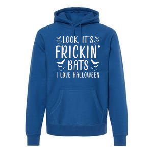 Look Its Frickin Bats I Love Halloween Bat Costume Cute Premium Hoodie