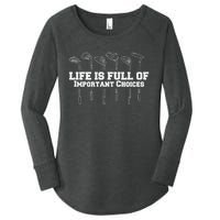 Life Is Full Of Important Choices Gun Rights Quote Gift Women's Perfect Tri Tunic Long Sleeve Shirt