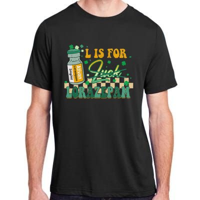 L Is For Lorazepam St Patrick's Day Nurse Pharmacist Crna Adult ChromaSoft Performance T-Shirt