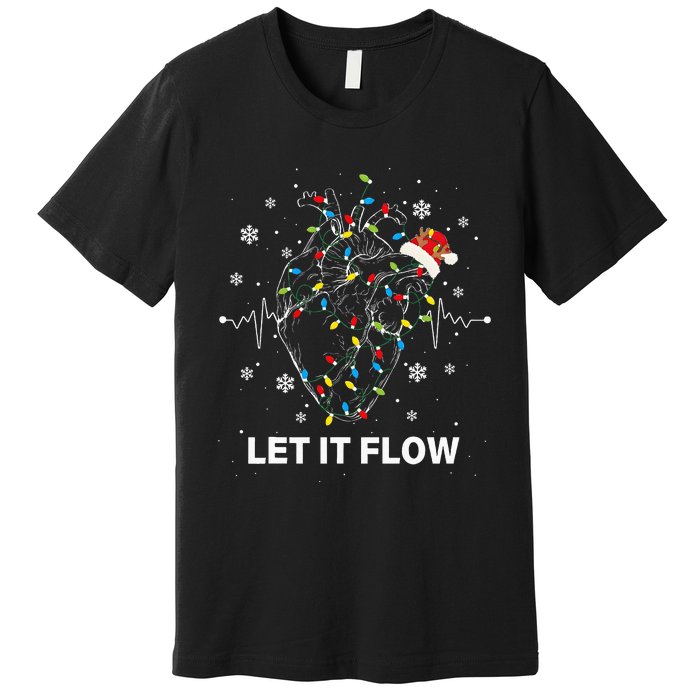 Let It Flow Anatomy Heart Cardiac Nurse Santa Hat Xmas Premium T-Shirt