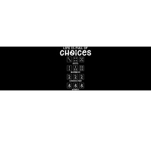 Life Is Full Of Choice Mahjong Player Chinese Mahjong Lover Bumper Sticker