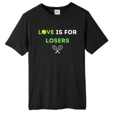 Love Is For Losers Tennis Tall Fusion ChromaSoft Performance T-Shirt