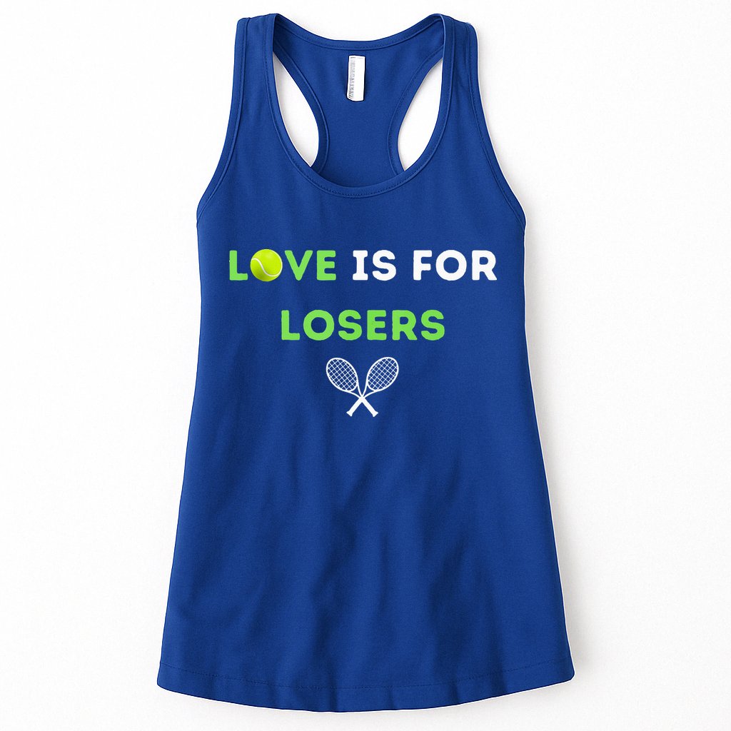 Love Is For Losers Tennis Womens Tank Top