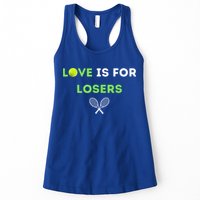 Love Is For Losers Tennis Womens Tank Top