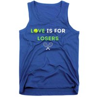 Love Is For Losers Tennis Tank Top