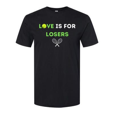 Love Is For Losers Tennis Softstyle® CVC T-Shirt