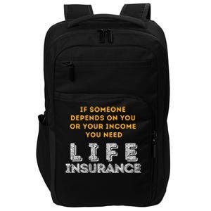 Life Insurance Financial Literacy Saying Financial Advisor Impact Tech Backpack