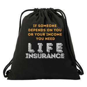 Life Insurance Financial Literacy Saying Financial Advisor Drawstring Bag