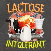 Lactose Intolerant  Funny Sarcasm Oddly Specific Meme Vector Backpack