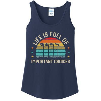 Life Is Full Of Important Choices Golf Golfer Player Sport Ladies Essential Tank