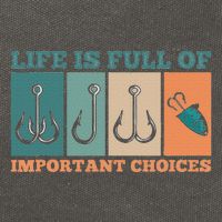 Life Is Full Of Important Choices Activity Fishing Cotton Canvas Backpack