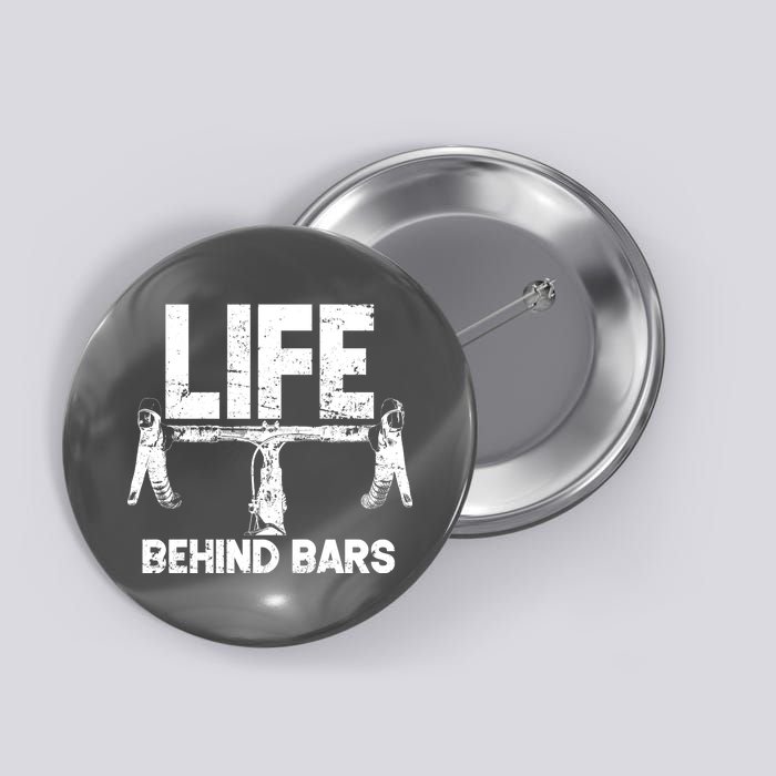 Life Behind Bars Bicycle  Button