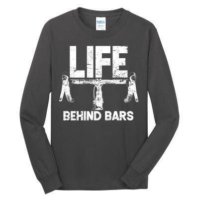 Life Behind Bars Bicycle  Tall Long Sleeve T-Shirt