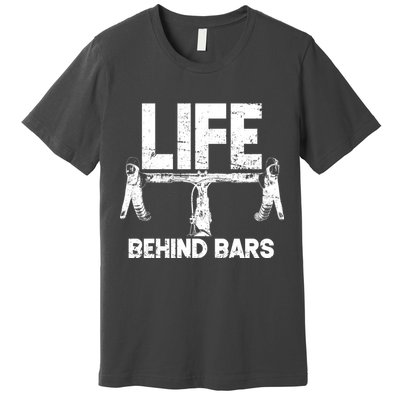 Life Behind Bars Bicycle  Premium T-Shirt