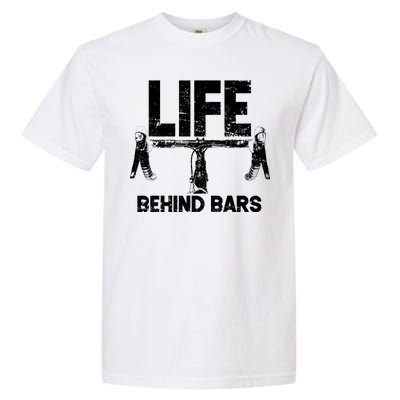 Life Behind Bars Bicycle  Garment-Dyed Heavyweight T-Shirt