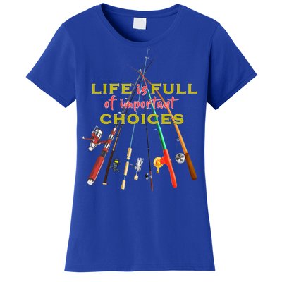 Life Full Of Choices Women's T-Shirt