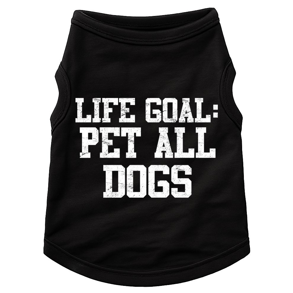 Life Goal Pet All Dogs Doggie Tank