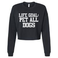 Life Goal Pet All Dogs Cropped Pullover Crew