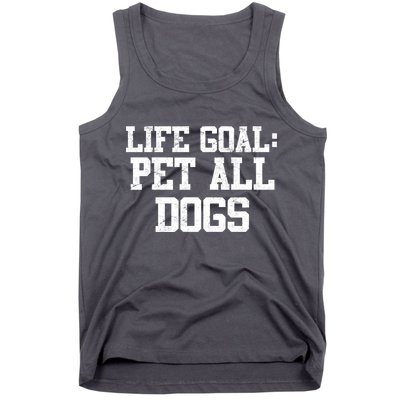 Life Goal Pet All Dogs Tank Top