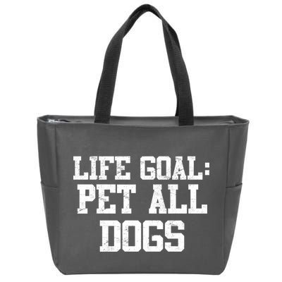 Life Goal Pet All Dogs Zip Tote Bag