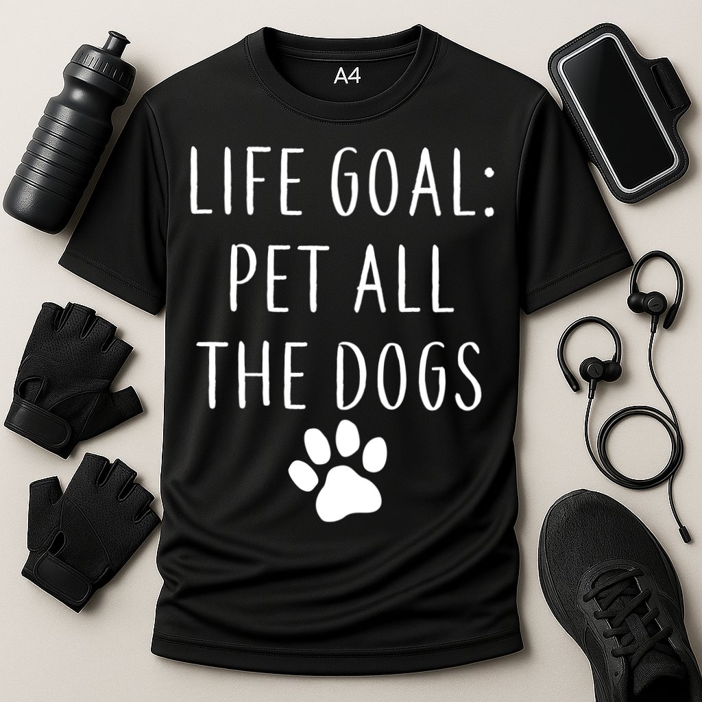 Life Goal Pet All Dogs Funny Cooling Performance Crew T-Shirt