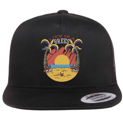 Life Is A Brees Flatbill Hat