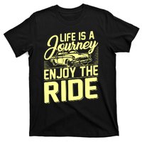 Life Is A Journey Enjoy The Ride Classic Car T-Shirt