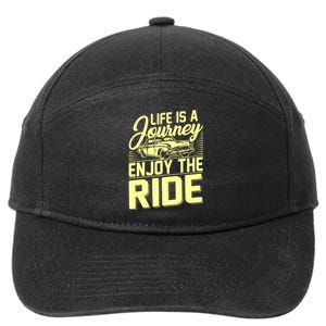 Life Is A Journey Enjoy The Ride Classic Car 7-Panel Snapback Hat