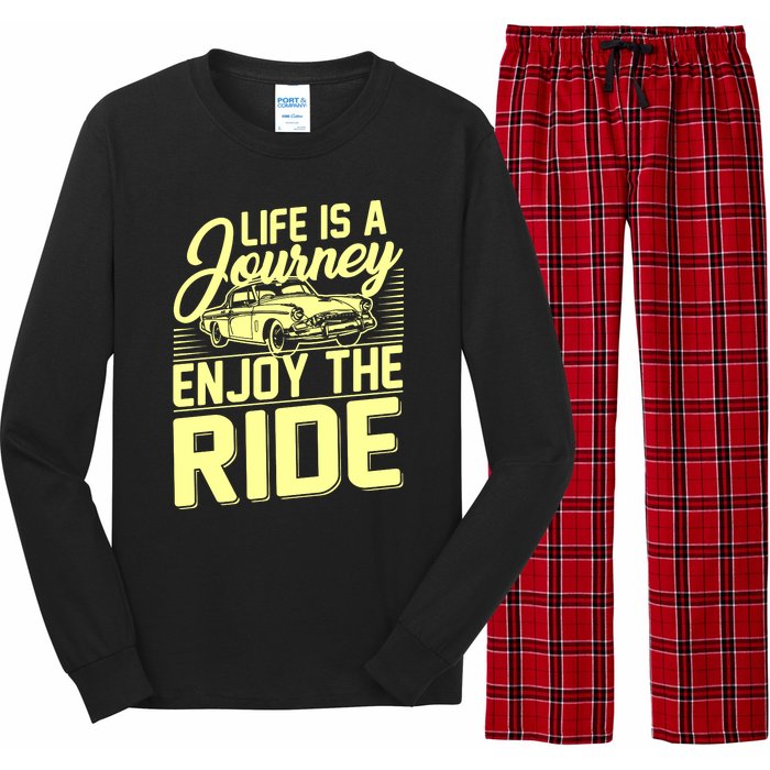 Life Is A Journey Enjoy The Ride Classic Car Long Sleeve Pajama Set