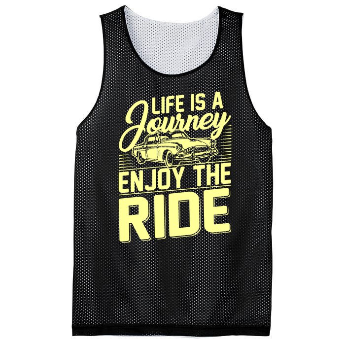 Life Is A Journey Enjoy The Ride Classic Car Mesh Reversible Basketball Jersey Tank