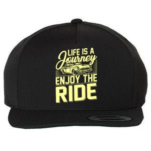 Life Is A Journey Enjoy The Ride Classic Car Wool Snapback Cap