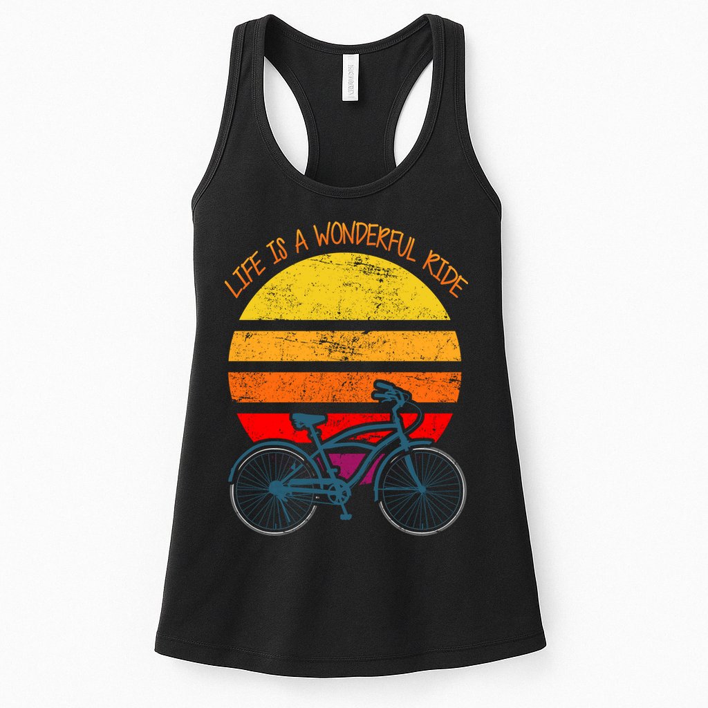 Life Is A Wonderful Ride Womens Tank Top