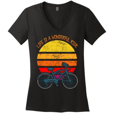 Life Is A Wonderful Ride Women's V-Neck T-Shirt